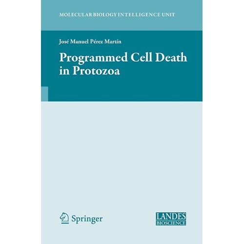 Programmed Cell Death In Protozoa (Hb 2007)