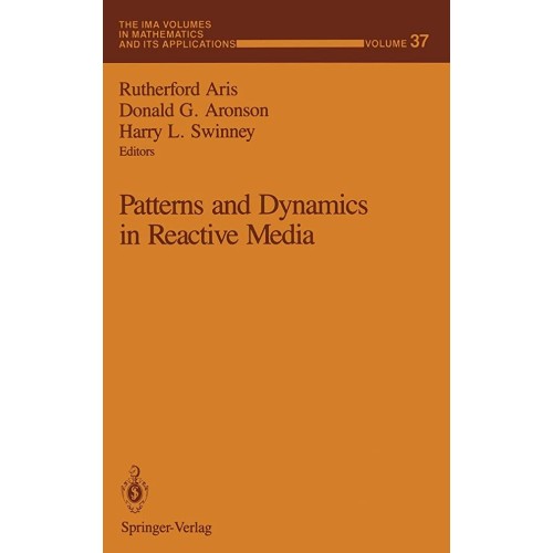 Patterns And Dynamics In Reactive Media (Hb) 