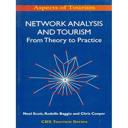 Network Analysis And Tourism: From Theory To ...