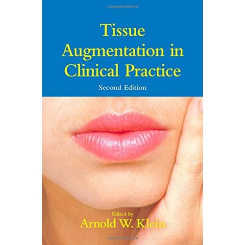 Tissue Augmentation In Clinical Practice 2/E 