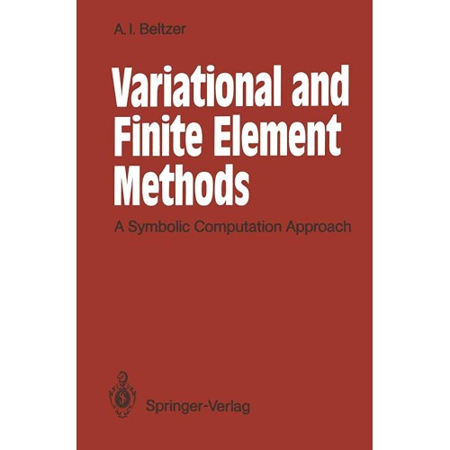 Variational And Finite Element Methods: A Sym...