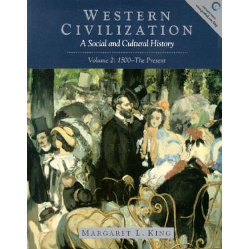 Western Civilization: A Social And Cultural H...