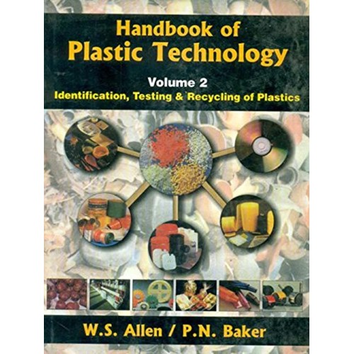 Handbook Of Plastic Technology, Vol. 2 