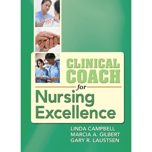 Clinical Coach For Nursing Excellence (Pb 201...