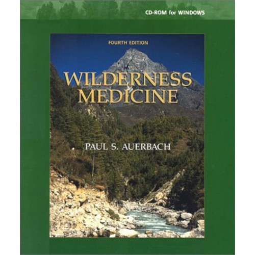 Wilderness Medicines 4 Ed 