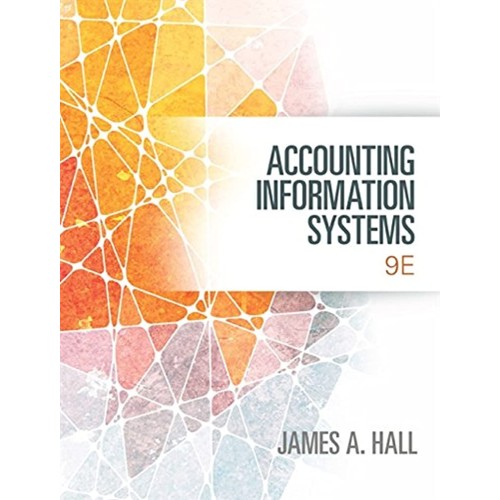 Accounting Information Systems 9Ed (Hb 2016)