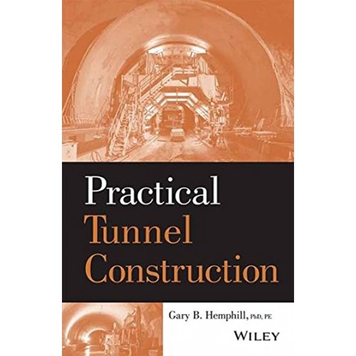 Practical Tunnel Construction (Pb 2017) 