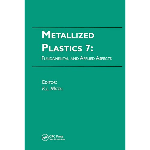 Metallized Plastics 7 Fundamental And Applied...