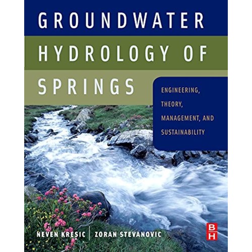 Groundwater Hydrology Of  Springs: Engineerin...