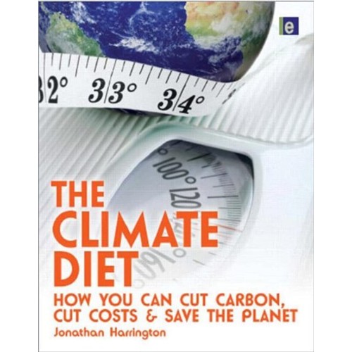 The Climate Diet How You Can Cut Carbon Cut C...