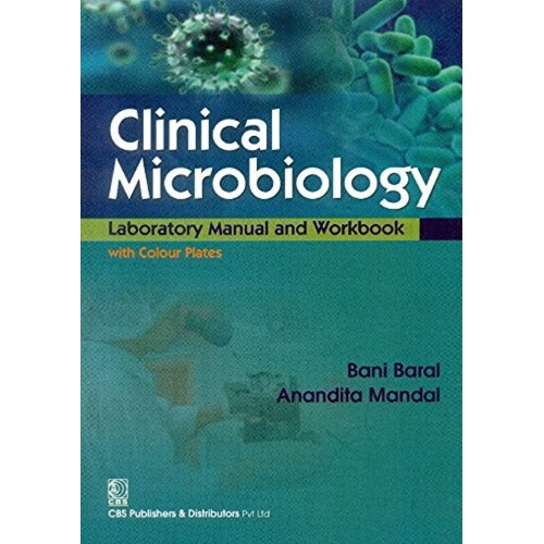 Clinical Microbiology Laboratory Manual And W...