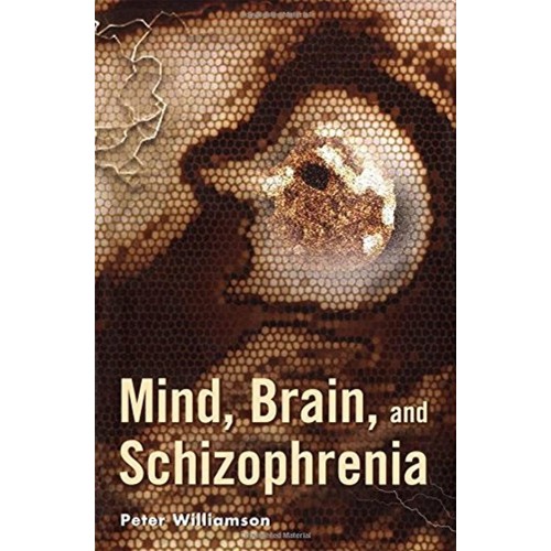 Mind Brain And Schizophrenia (Hb 2005) 