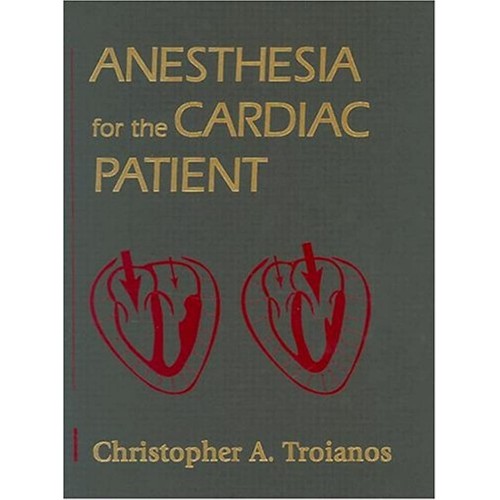 Anesthesia For The Cardiac Patient 