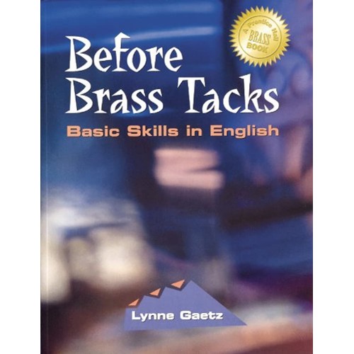 Before Brass Tacks: Basic Skills In English 