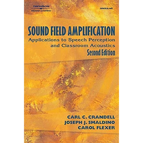 Sound Field Amplification Applications To Spe...