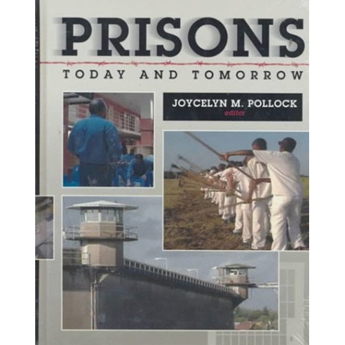 Prisons Today And Tomorrow (Hb 1997)