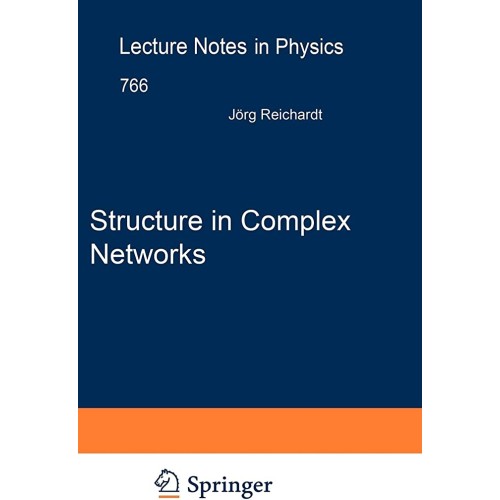 Structure In Complex Networks (Hb 2008)