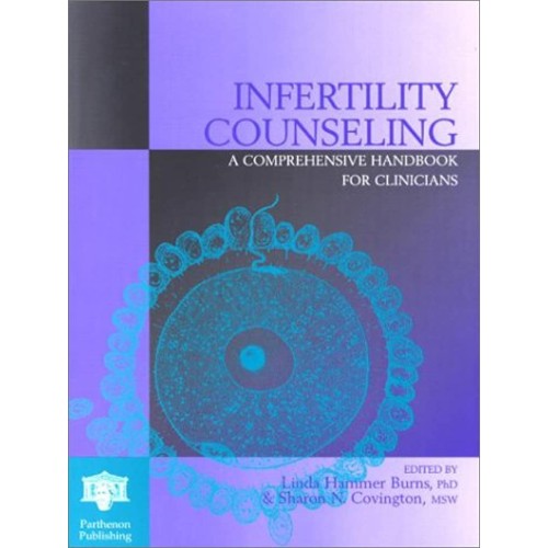 Infertility Counseling: A Comprehensive Handb...