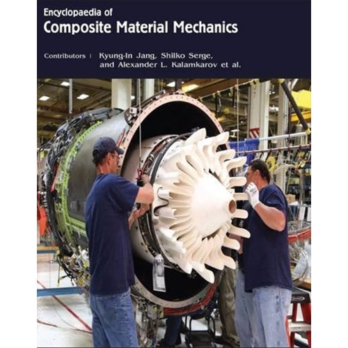 Encyclopaedia Of  Composite Material Mechanic...