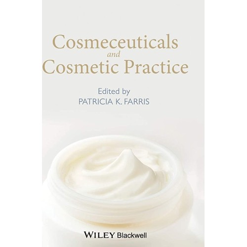 Cosmeceuticals And Cosmetic Practice (Hb 2013...