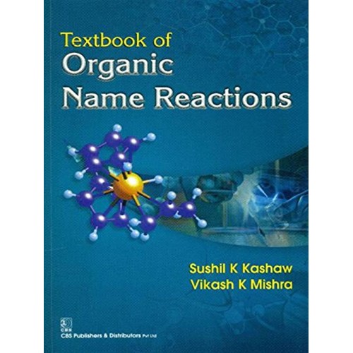 Textbook Of Organic Name Reactions (Pb 2015)