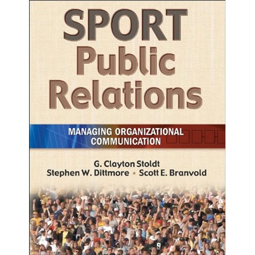 Sport Public Relations Managing Organizationa...