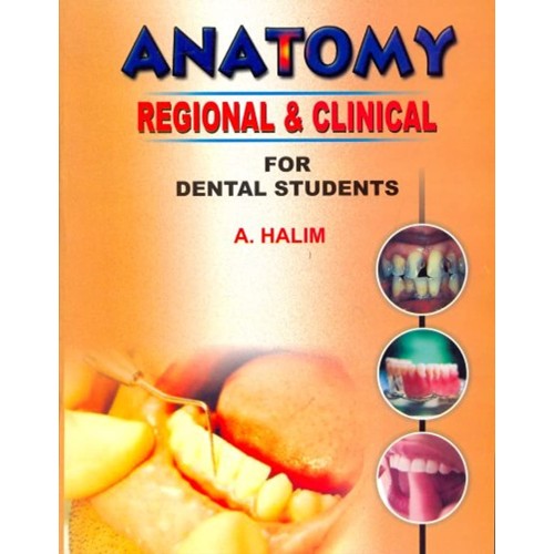 Anatomy - Regional And Clinical For Dental St...