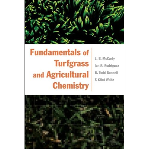 Fundamentals Of Turfgrass And Agricultural Ch...