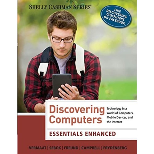 Discovering Computers Essentials Enhanced (Pb...