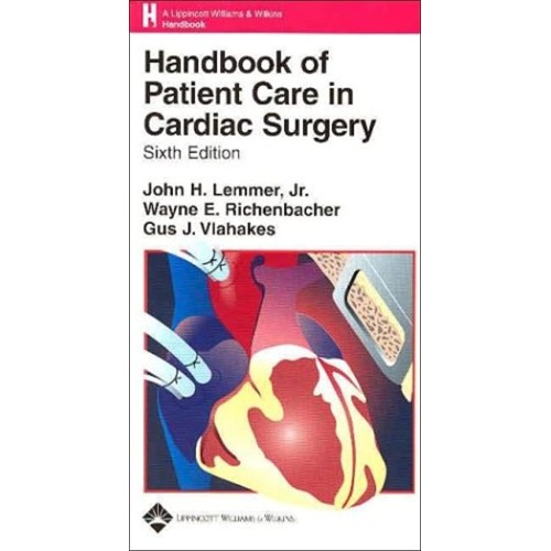 Handbook Of Patient Care In Cardiac Surgery, ...