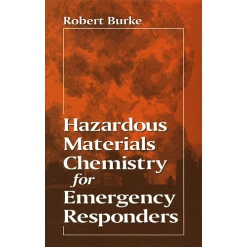 Hazardous Materials Chemistry For Emergency R...