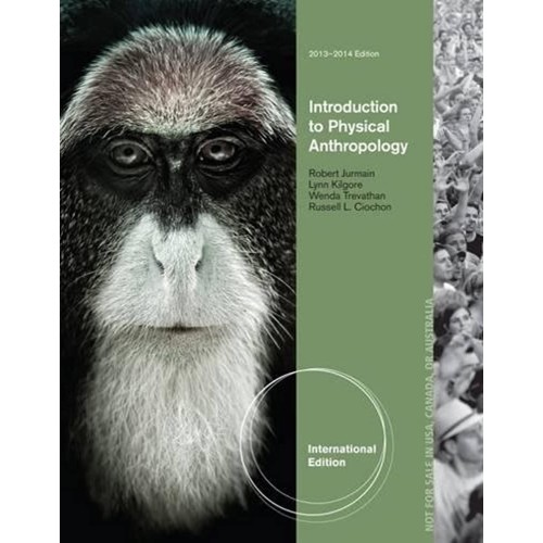 Introduction To Physical Anthropology 2013 20...