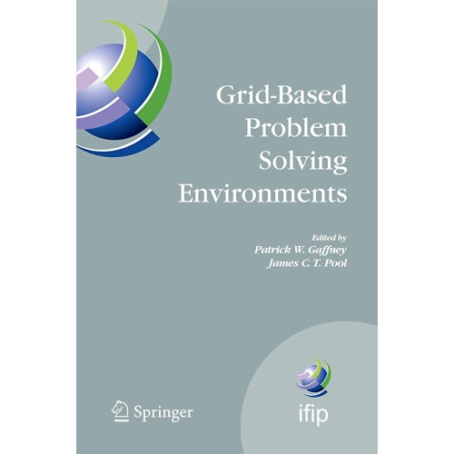 Grid-Based Problem Solving Environments (Hb) 