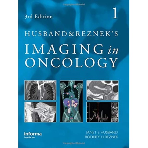 Husband And Rezneks Imaging In Oncology 3Ed 2...