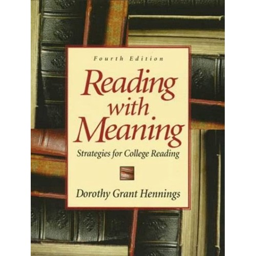 Reading With Meaning Strategies For College R...