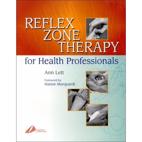 Reflex Zone Therapy For Health Professionals 