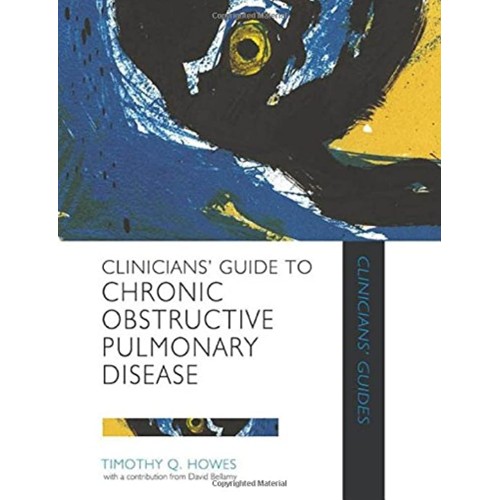 Clinicians' Guide To Chronic Obstructive Pulm...