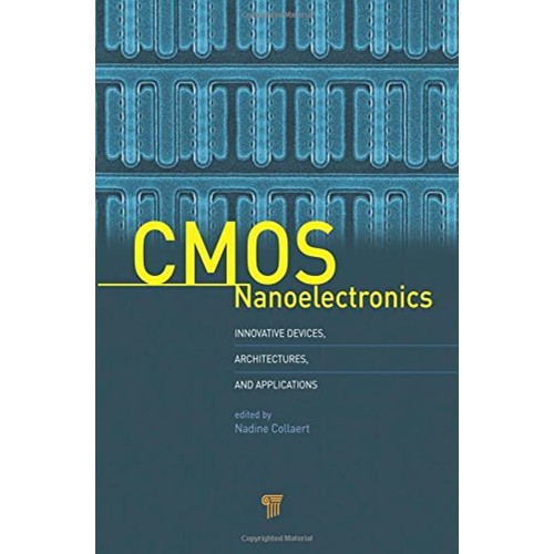 Cmos Nanoelectronics: Innovative Devices, Arc...