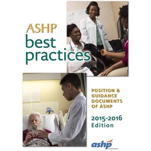 Ashp Best Practices Position And Guidance Doc...