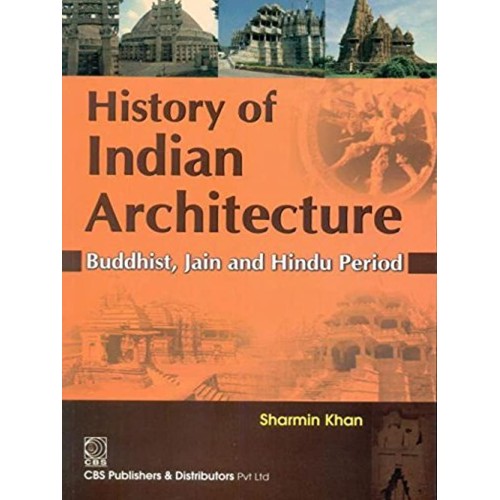 History Of Indian Architecture Buddhist Jain ...