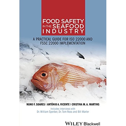 Food Safety In The Seafood Industry A Practic...