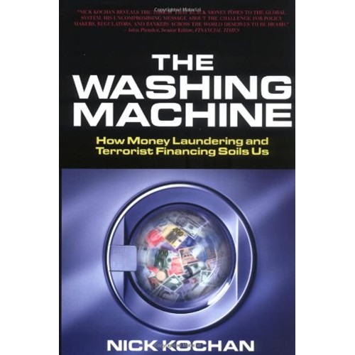 The Washing Machine How Money Laundering And ...