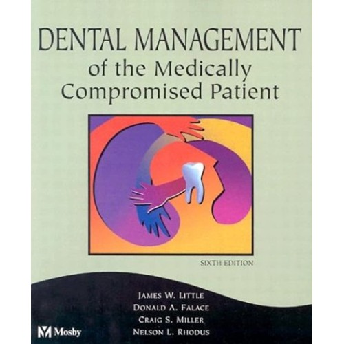 Dental Management Of The Medically Compromise...