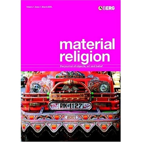 Material Religion: The Journal Of Objects, Ar...