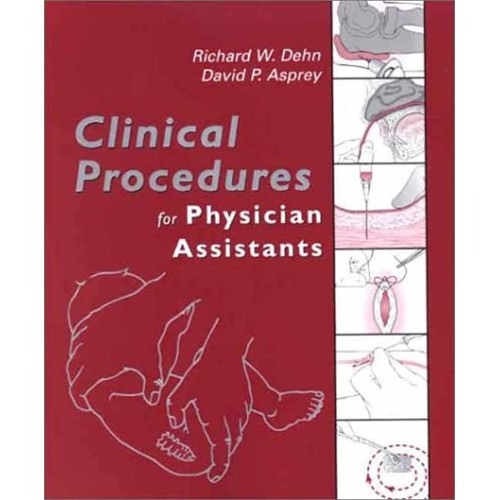 Clinical Procedures For Physician Assistants ...