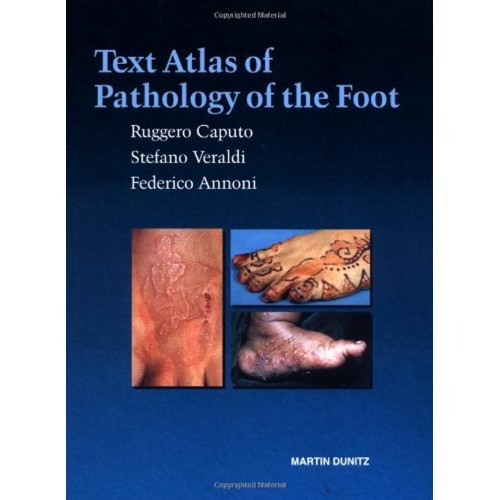 Text Atlas Of Pathology Of The Foot 