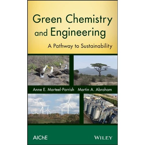 Green Chemistry And Engineering A Pathway To ...