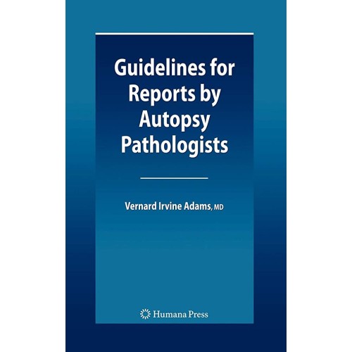 Guidelines For Reports By Autopsy Pathologist...