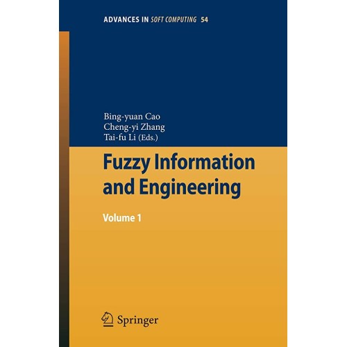 Fuzzy Information And Engineering Vol 1 (Pb 2...