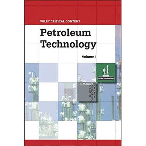 Wiley Critical Content: Petroleum Technology,...